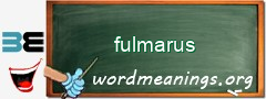 WordMeaning blackboard for fulmarus